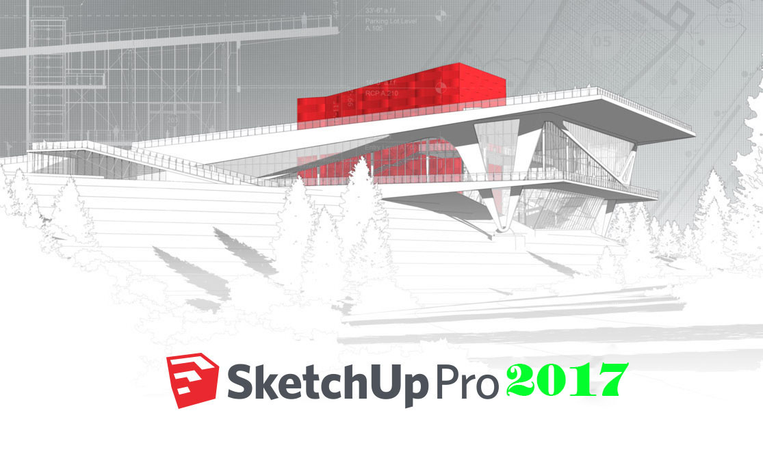 Tải SketchUp Pro 64-Bit 17.2.2555